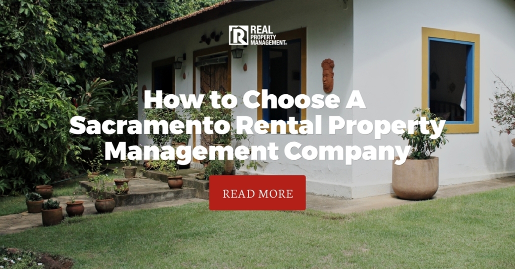 Choose a Sacramento Rental Property Management Company